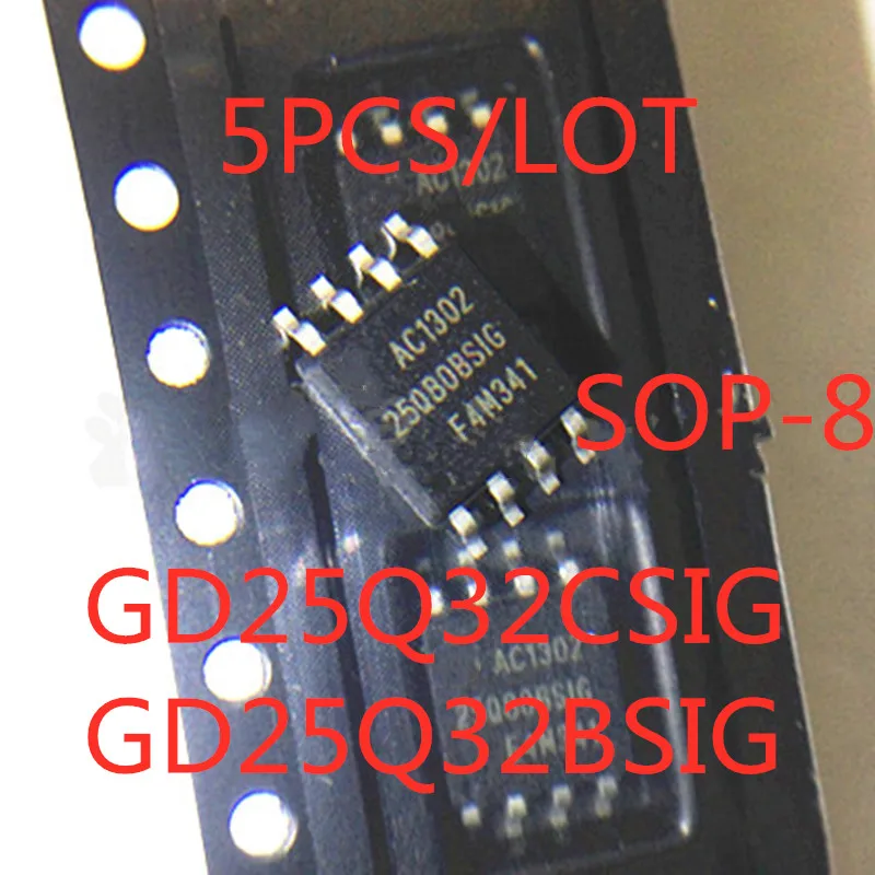 5 KS/VEĽA 100% Kvalita GD25Q32BSIG GD25Q32CSIG GD25Q32 25Q32 SOP-8 SMD 32Mbit pamäť IC čip, Na Sklade Nové Originálne