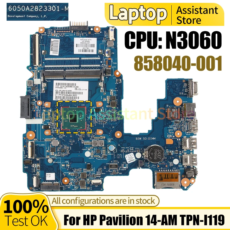 Pre HP Pavilion 14-AM TPN-I119 Notebook Doske 6050A2823301 858040-001 SR2KN N3060 100％Test Notebook Doska